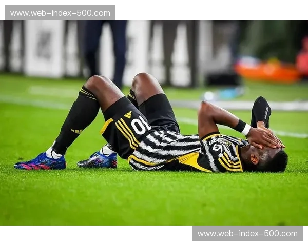 博格巴复出遥遥无期 摩纳哥中场控制力持续下滑