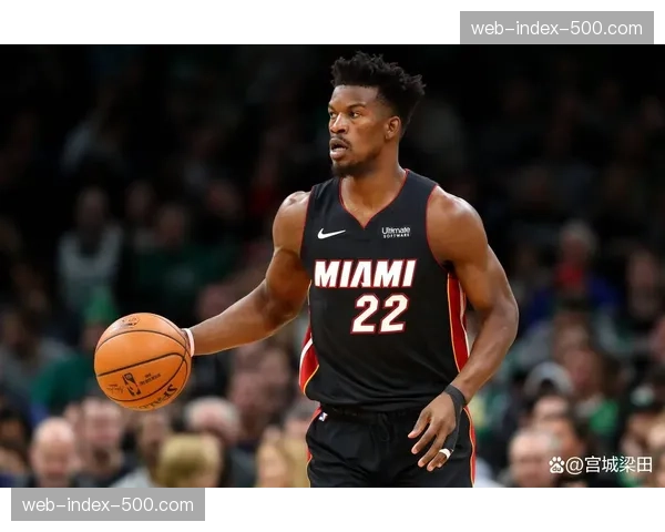 热火团队篮球数据均衡 巴特勒缺阵期间战绩保持稳定